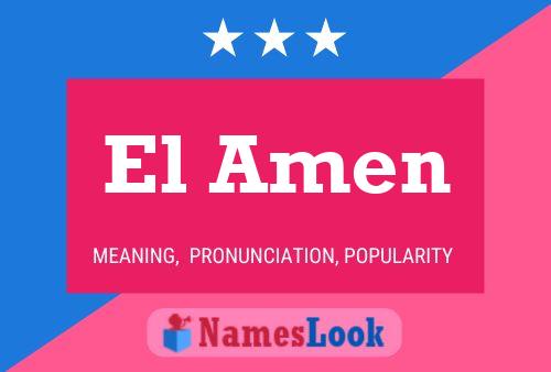 El Amen Name Poster