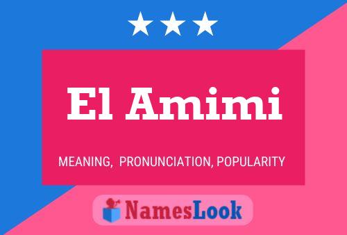 El Amimi Name Poster