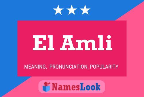 El Amli Name Poster