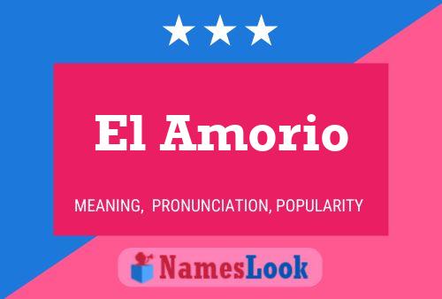 El Amorio Name Poster