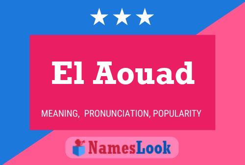 El Aouad Name Poster