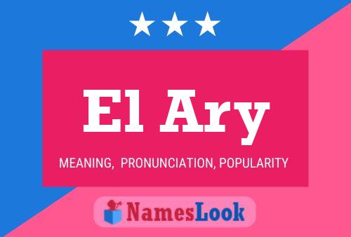 El Ary Name Poster