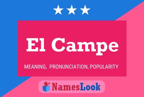 El Campe Name Poster