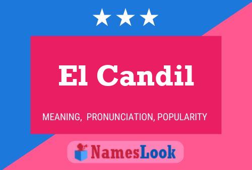 El Candil Name Poster