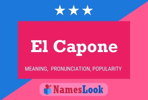 El Capone Name Poster