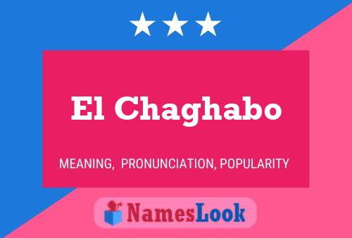 El Chaghabo Name Poster