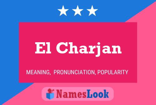 El Charjan Name Poster