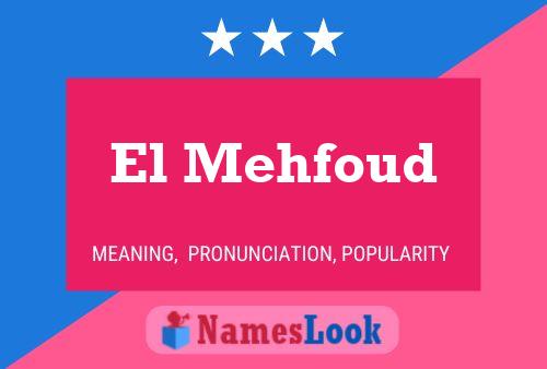 El Mehfoud Name Poster