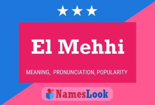 El Mehhi Name Poster