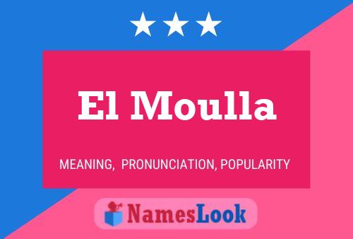 El Moulla Name Poster