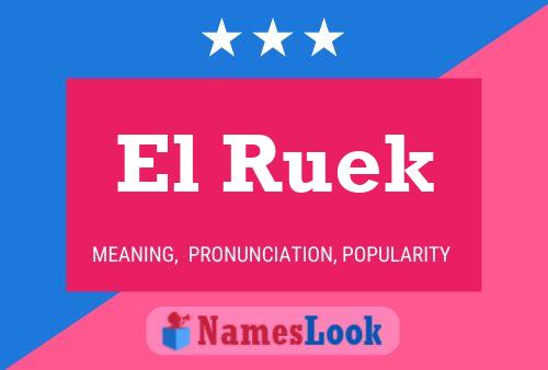 El Ruek Name Poster