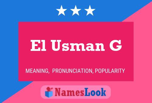 El Usman G Name Poster