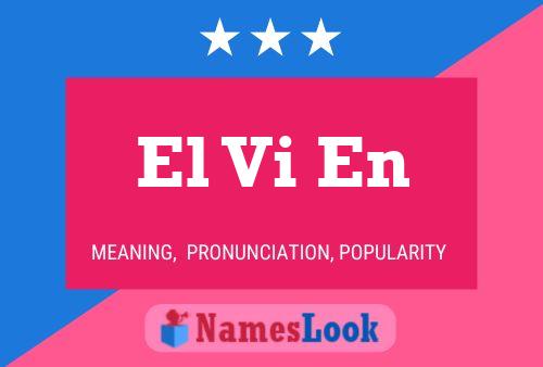 El Vi En Name Poster