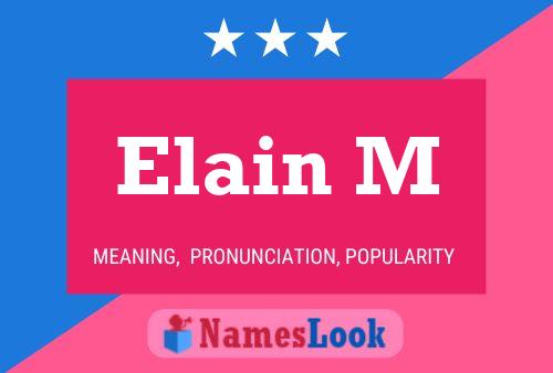 Elain M Name Poster