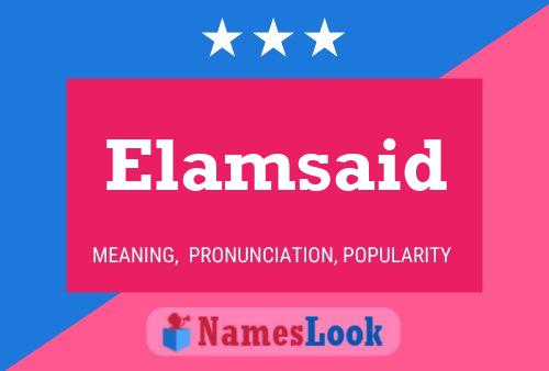 Elamsaid Name Poster