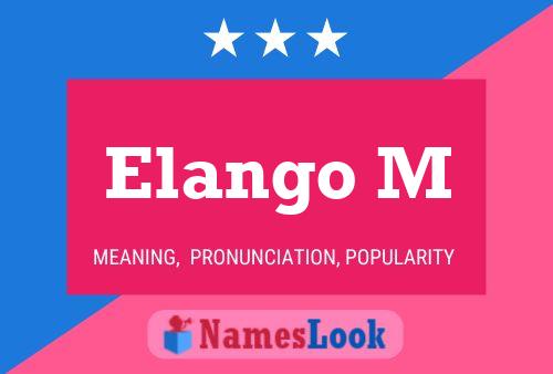 Elango M Name Poster