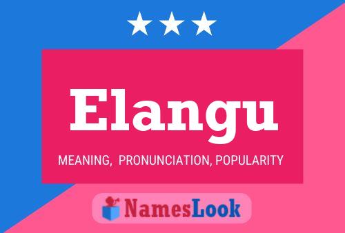 Elangu Name Poster