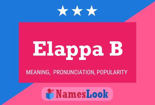 Elappa B Name Poster