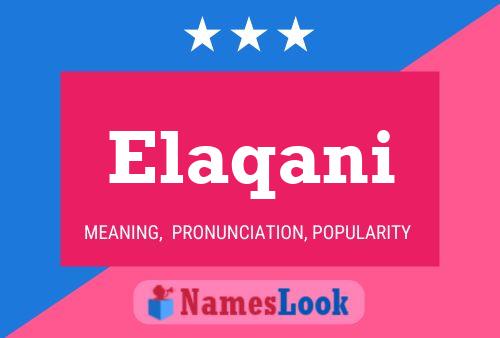 Elaqani Name Poster