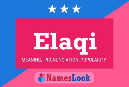 Elaqi Name Poster