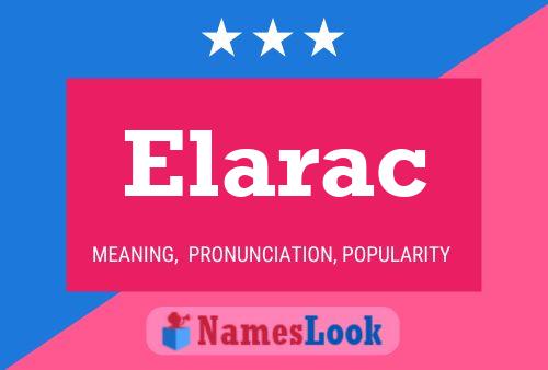 Elarac Name Poster