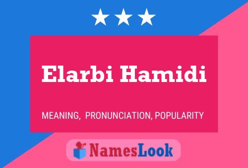 Elarbi Hamidi Name Poster