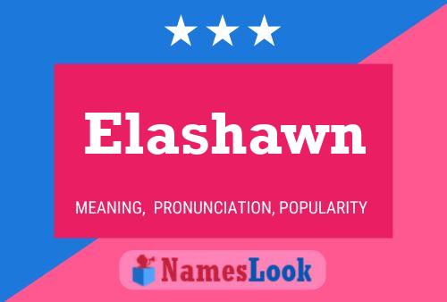 Elashawn Name Poster