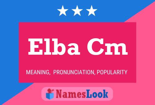 Elba Cm Name Poster