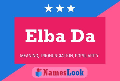 Elba Da Name Poster