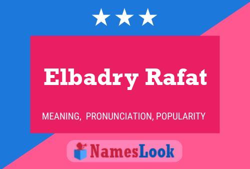 Elbadry Rafat Name Poster