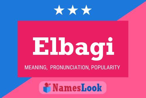 Elbagi Name Poster