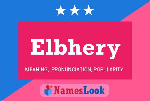 Elbhery Name Poster