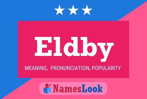 Eldby Name Poster