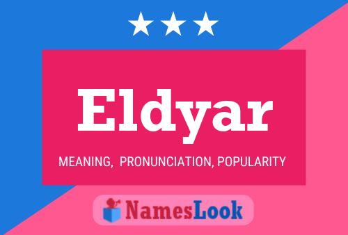 Eldyar Name Poster