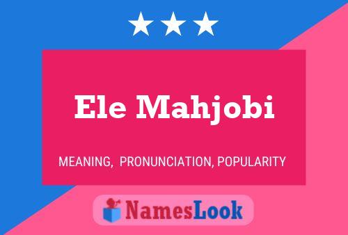 Ele Mahjobi Name Poster