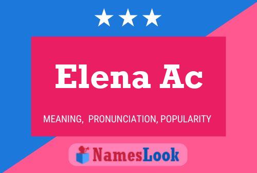 Elena Ac Name Poster