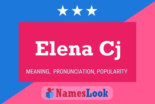 Elena Cj Name Poster