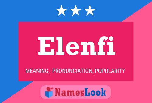 Elenfi Name Poster