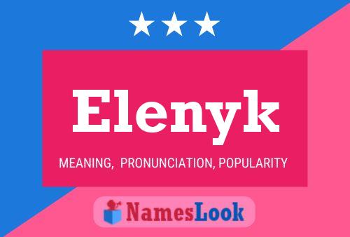 Elenyk Name Poster