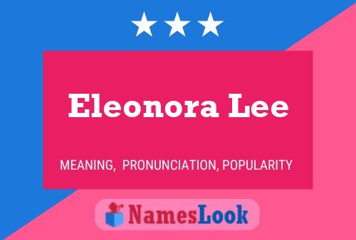 Eleonora Lee Name Poster