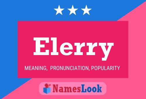 Elerry Name Poster