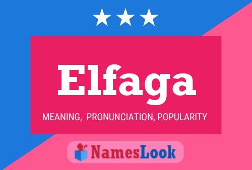 Elfaga Name Poster