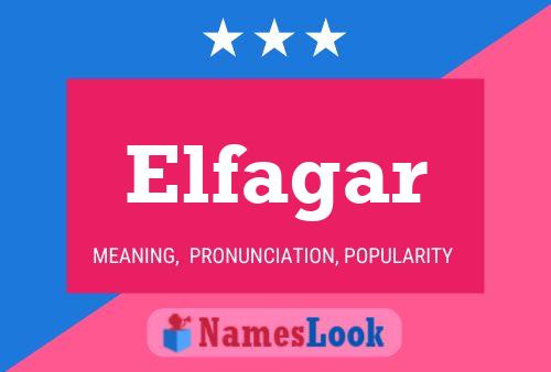 Elfagar Name Poster