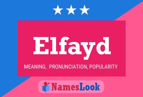 Elfayd Name Poster