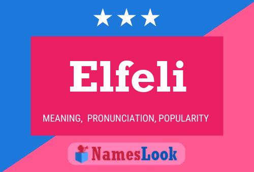 Elfeli Name Poster