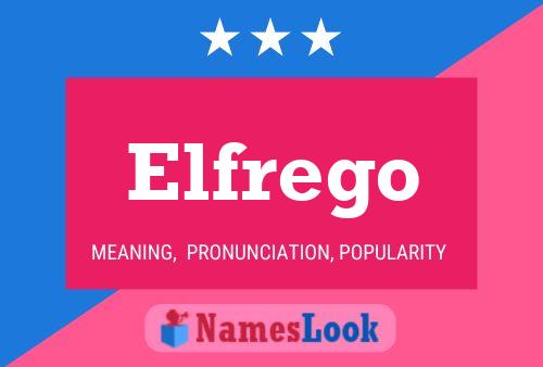 Elfrego Name Poster