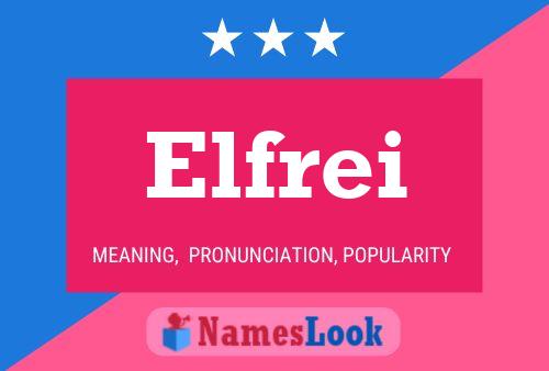 Elfrei Name Poster