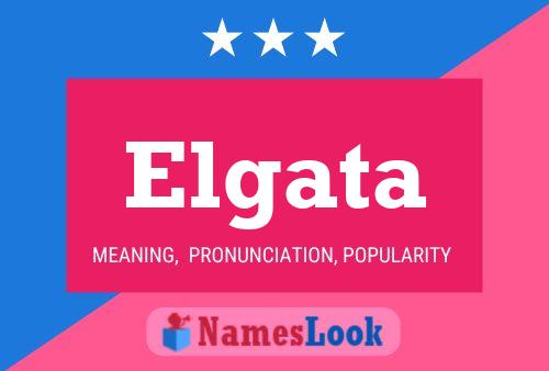 Elgata Name Poster