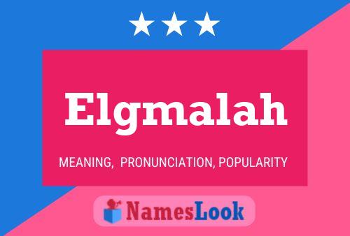 Elgmalah Name Poster