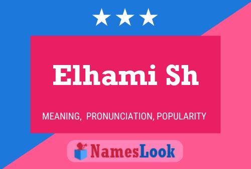 Elhami Sh Name Poster